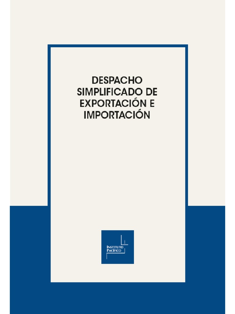 Despacho Simplificado 2017 Pdf Aduana Exportaciones