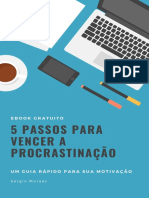 5 Passos para Vencer A Procrastinação