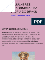 Mulheres Protagonistas Da História Do Brasil