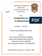 Fundamentos de La Administración: Universidad Autonoma de Nuevo León Facultad de Contaduría Pública y Administración