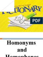 HOMONYMS and HOMOPHONES