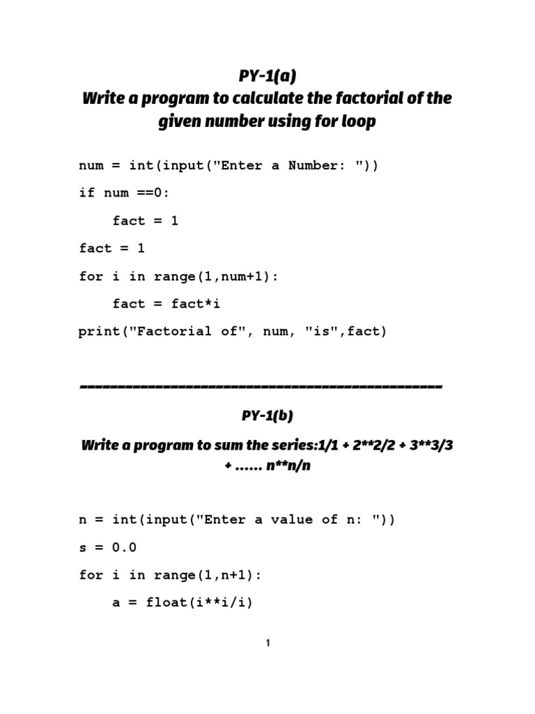 PY-1 (A) Write A Program To Calculate The Factorial of The Given Number ...