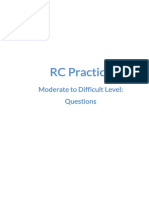 RC Practice: Moderate To Difficult Level: Questions