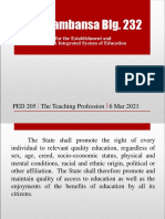 Batas Pambansa Blg. 232: PED 205 The Teaching Profession 6 Mar 2021