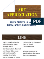 ART Appreciation: Lines, Curves,, Shape, Form, Space, and Texture