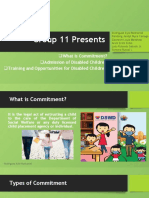 Group 11 Presents: What Is Commitment? Admission of Disabled Children Training and Opportunities For Disabled Children