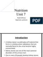 Nutrition Unit 7: Nephrolithasis Nephrotic Syndrome