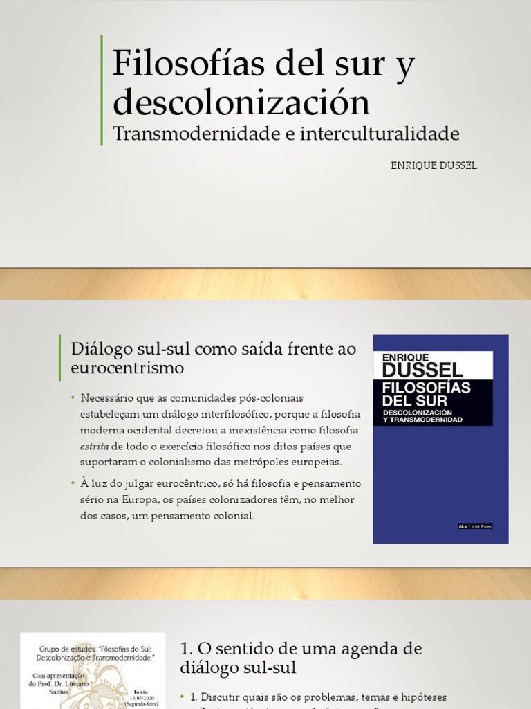 E DUSSEL Filosofías Del Sur y Descolonización PDF Europa Antropologia
