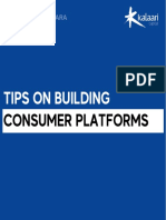 Tips On Building: Consumer Platforms