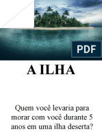 A Ilha Valores