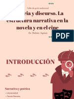 Historia y Discurso. La Estructura Narrativa en La Novela y en El Cine: Exposición de Clase