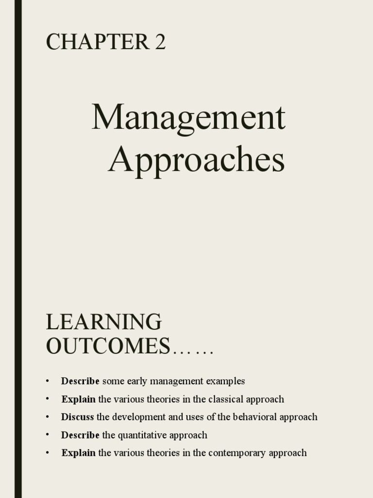 Topic 2 - Management Approach | PDF | System | Organizational Behavior