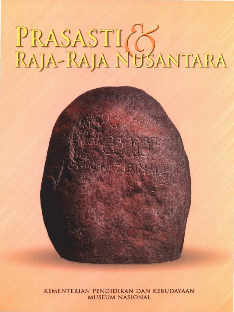 Prasasti dan Sejarah Raja Nusantara | PDF