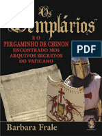 Resumo Templarios e o Pergaminho de Chinon Barbara Frate