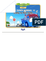 012 - Tire Town School 12 - Eddy Is Not Safe