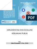 Implementasi Dan Evaluasi Kebijakan Publik by Joko Pramono. S.Sos., M.Si