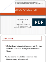 Industrial Automation: by Engr. Adil Usman Lect. ENCD UET Taxila