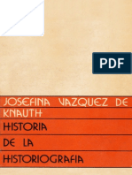Josefina Vázquez - Historia de La Historiografia