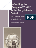 Defending The Quot People of Truth Quot in The Early Islamic Period The Christian Apologies of Abu Ra 039 Itah History of Christian Muslim Relat