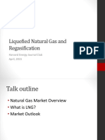 Liquefied Natural Gas and Regasification: Harvard Energy Journal Club April, 2015