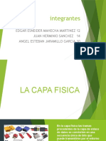 La Capa Fisica