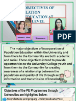 Objectives of Population Education at Higher Level: Dolores O. Dilao Marilyn T. Pancha Discussants