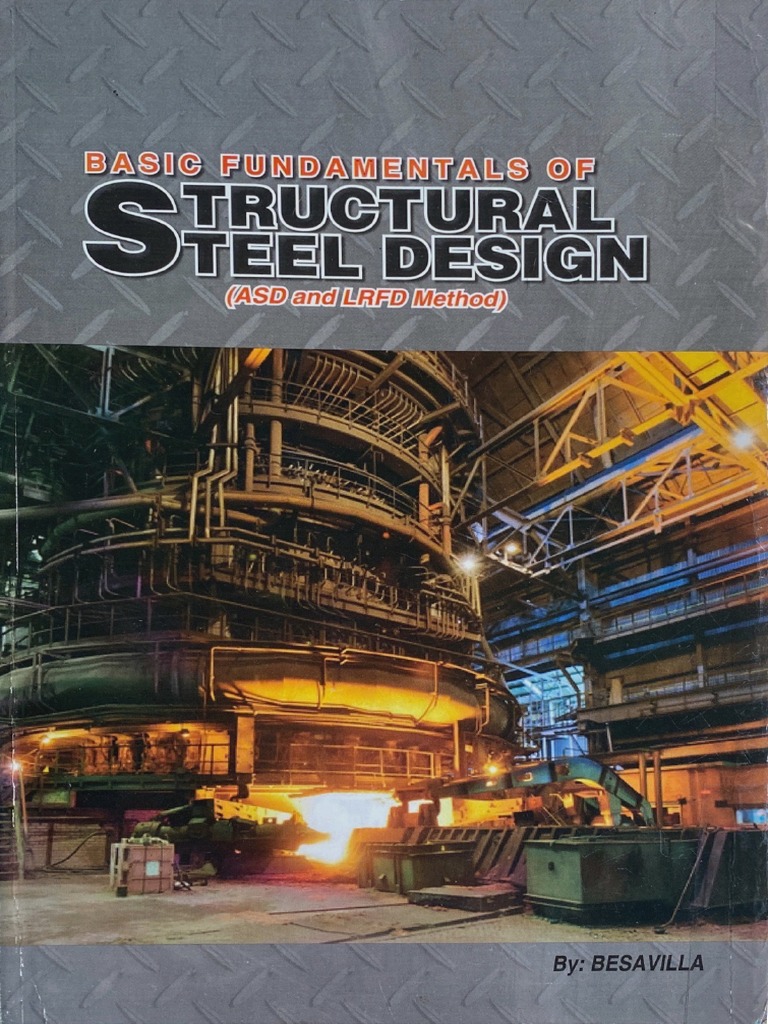 basic-fundamentals-of-structural-steel-design-asd-and-lrfd-method-by