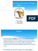 Asuhan Keperawatan Pada Pasien Dengan DHF: Di Susun Oleh: 1. Ary A. Affandy 2. Florida Howay