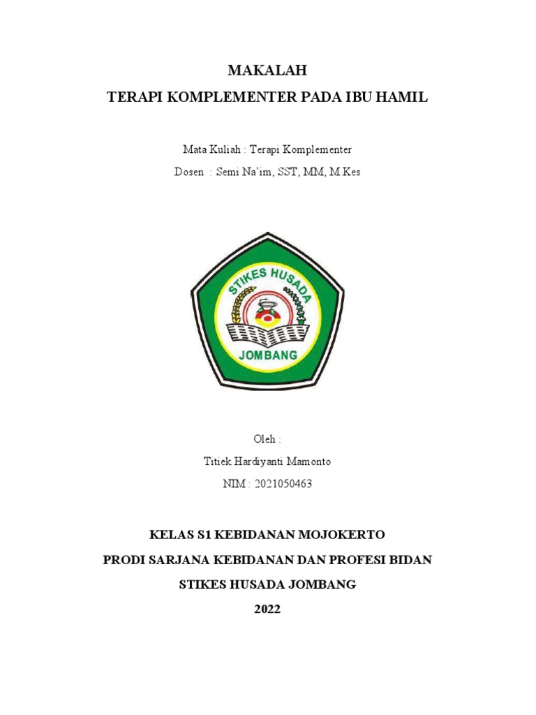 Makalah Terapi Komplementer Pada Ibu Hamil - Titiek H. Mamonto | PDF