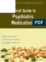 A Brief Guide To Psychiatric Medications