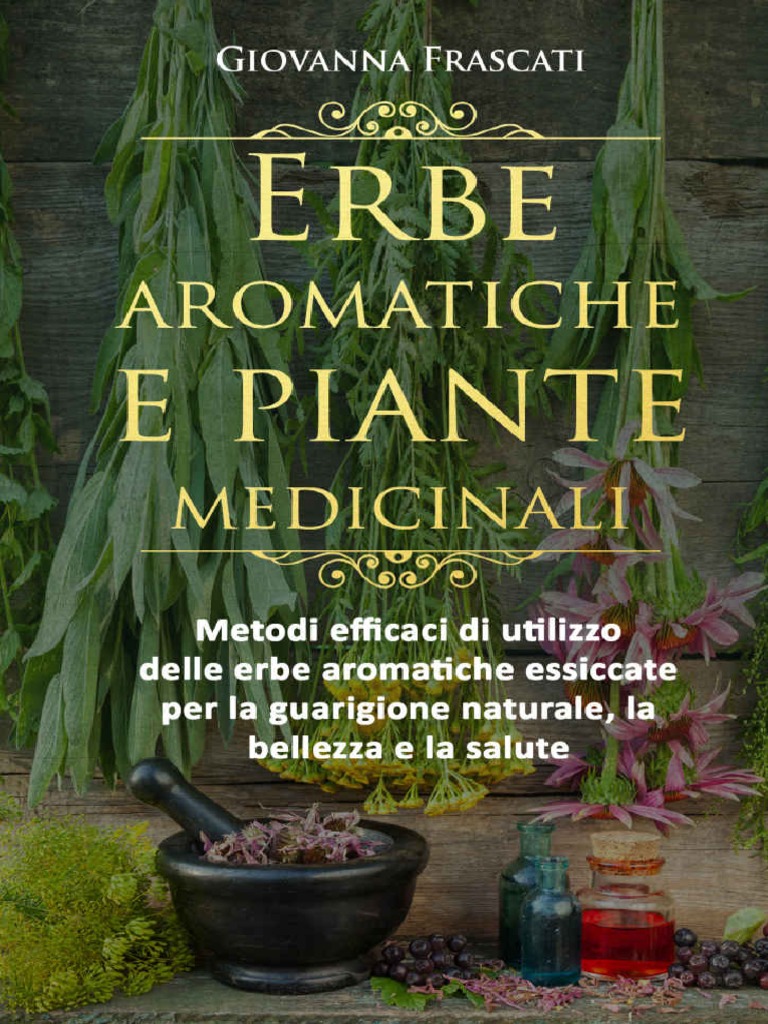 PIANTE OFFICINALI PER INFUSI E TISANE – LIBRI IN TRE GUSTI