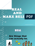 Real AND Make Believe