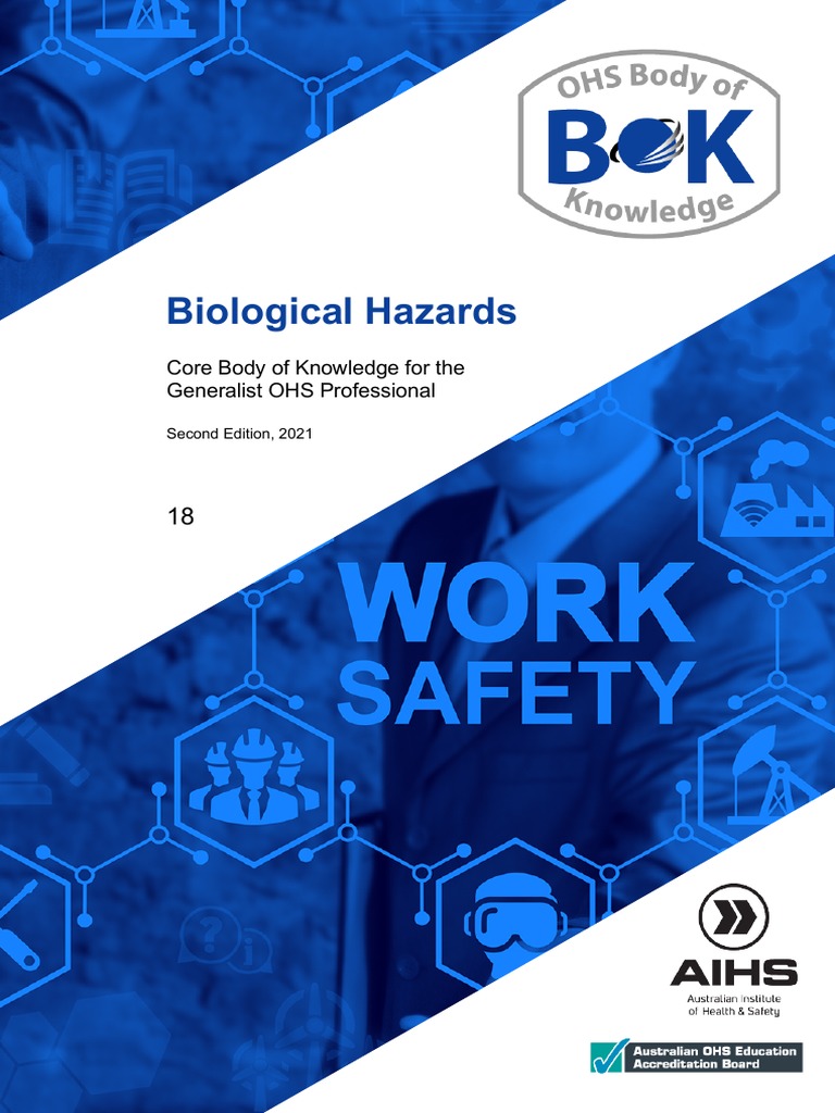Biological Hazards Core Body of Knowledge For The Generalist OHS