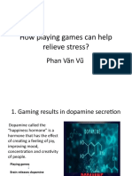 How Playing Games Can Help Relieve Stress?: Phan Văn Vũ