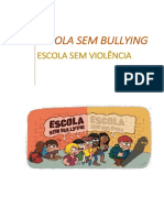 Combate ao Bullying e à Violência na Escola