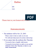 Announcements - Midterm Review: Please Turn in Your Homework #3 Now