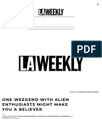 One Weekend With Alien Enthusiasts Might Make You A Believer - L