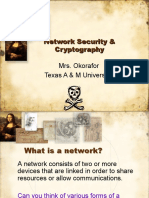 Network Security & Cryptography Mrs. Okorafor Texas A & M University