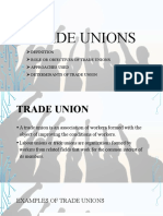 Trade Unions: Role or Objectives of Trade Unions Approaches Used Determinants of Trade Union