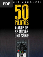 50 Pilotos A Arte de Se Iniciar Uma Serie Volume 1 Dagomir ...