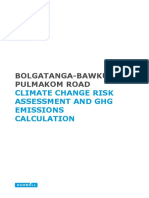 Bolgatanga-Bawku-Pulmakom Road: Climate Change Risk Assessment and GHG Emissions Calculation