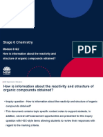 Stage 6 Chemistry: Module 8 IQ2 How Is Information About The Reactivity and Structure of Organic Compounds Obtained?