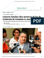 Diputado Gustavo Sánchez Habla Ley de Extinción de Dominio - Diario Libre