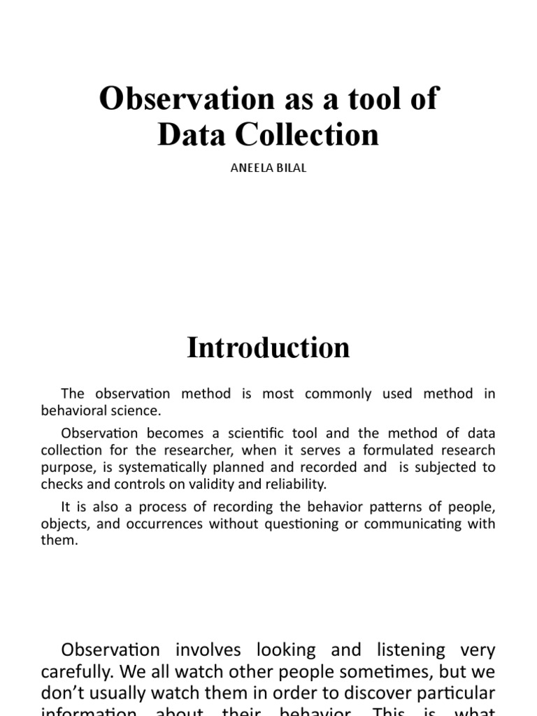Observation as a Tool for Data Collection: Defining Observation ...