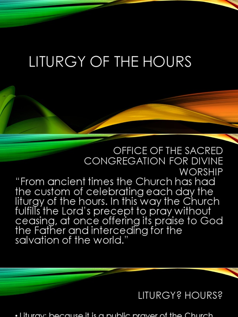 Liturgy of the Hours Overview Guide | PDF | Worship | Rituals