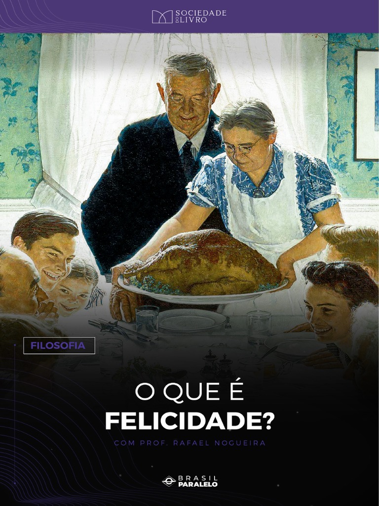 Ebook O Que e Felicidade Dzf4fw | PDF | Aristóteles | Felicidade