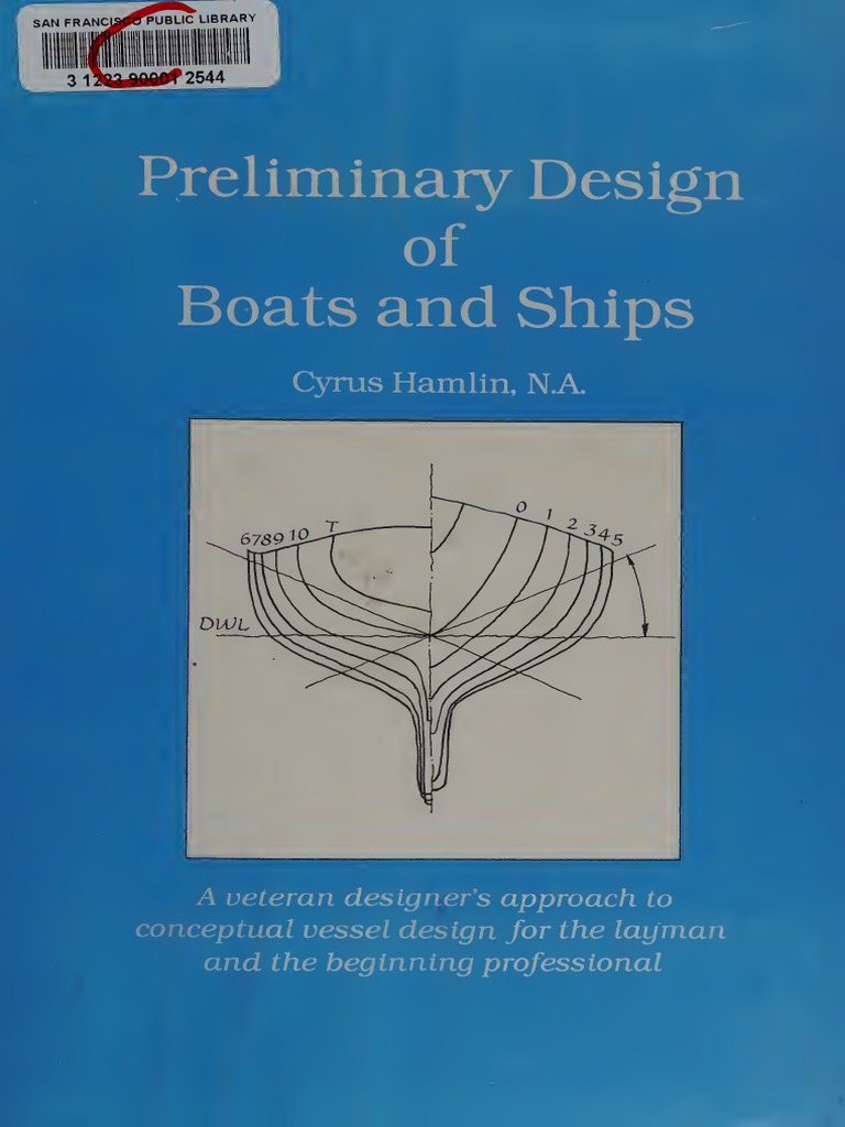 Preliminary Design of Boats and Ships 1918 | PDF | Hull