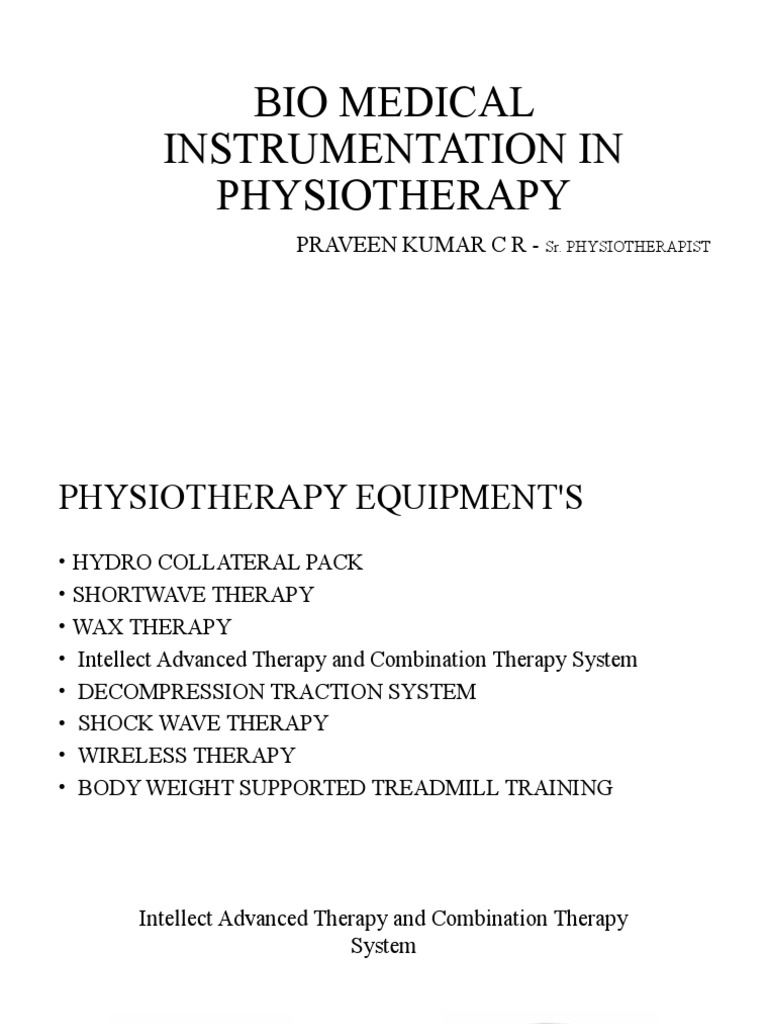 Bio Medical Instrumentation in Physiotherapy Praveen Kumar C R PDF