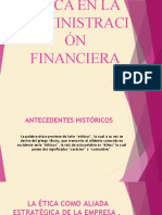 Etica en La Administración Financiera Dra. Delmy Franco