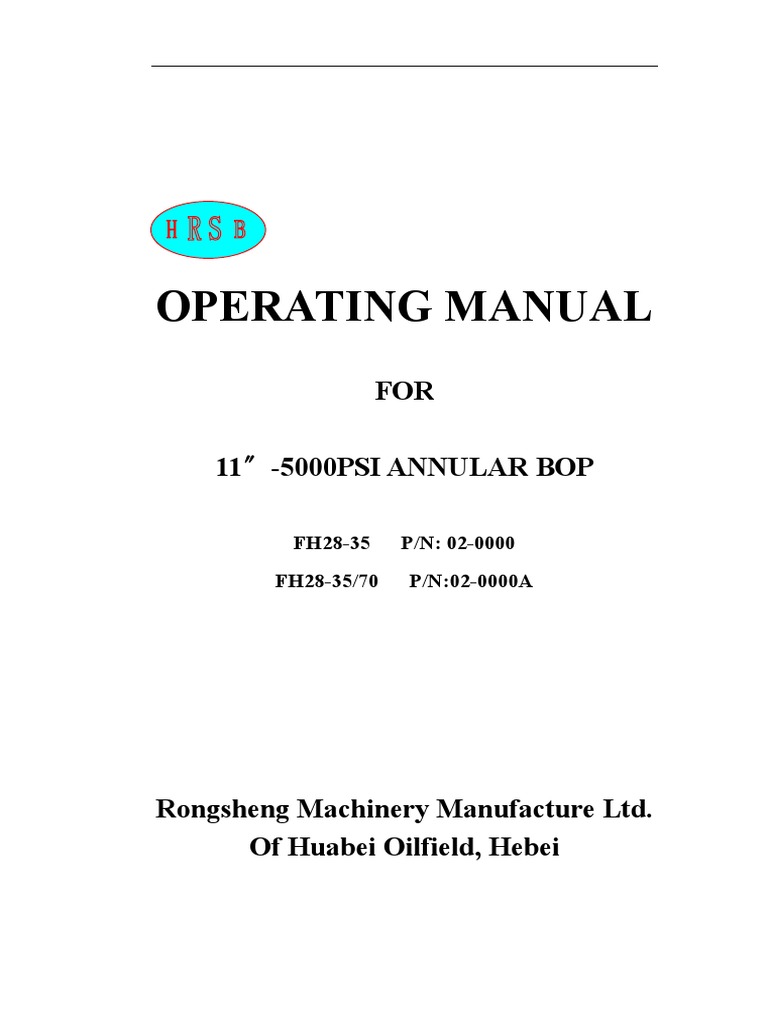 Annular BOP Operating Manual | PDF | Screw | Piston